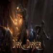 dark and darker多人联机最新版